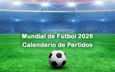 Calendario de Partidos Fútbol 2026